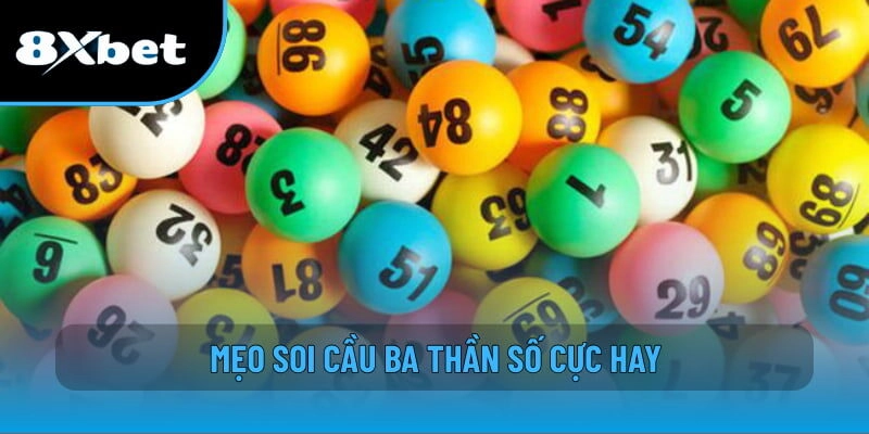 Mẹo soi cầu ba thần số cực hay